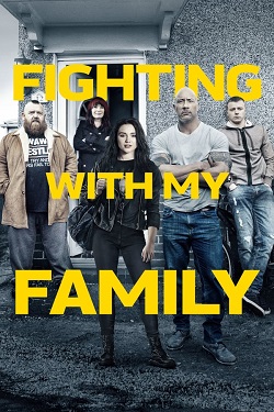 دانلود فیلم Fighting with My Family 2019