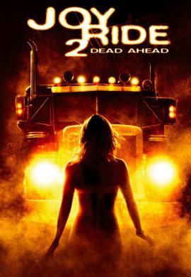 دانلود فیلم Joy Ride 2: Dead Ahead 2008