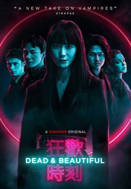 دانلود فیلم Dead & Beautiful 2021