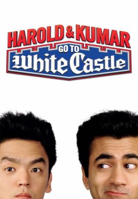 دانلود فیلم Harold & Kumar Go to White Castle 2004