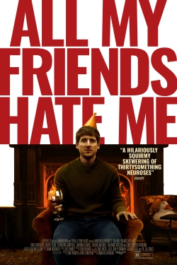 دانلود فیلم All My Friends Hate Me 2021