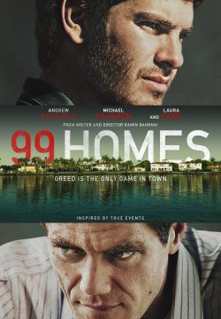 دانلود فیلم 99 Homes 2014