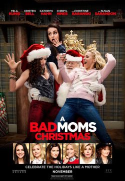 دانلود فیلم A Bad Moms Christmas 2017