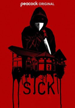 دانلود فیلم Sick 2022