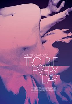 دانلود فیلم Trouble Every Day 2001