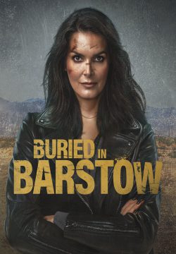 دانلود فیلم Buried in Barstow 2022