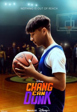 دانلود فیلم Chang Can Dunk 2023