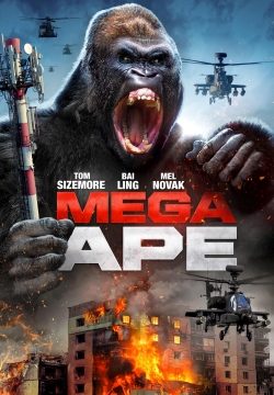 دانلود فیلم Mega Ape 2023