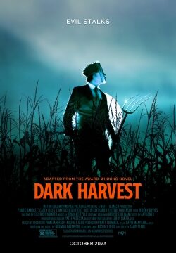 دانلود فیلم Dark Harvest 2023