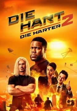 دانلود فیلم Die Hart 2: Die Harter 2024