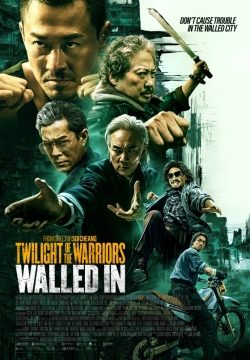 دانلود فیلم Twilight of the Warriors: Walled In 2024