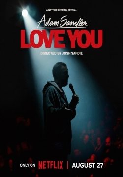 دانلود فیلم Adam Sandler: Love You 2024