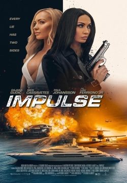 دانلود فیلم Impulse 2023